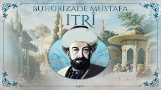 Klasiklerimiz  Buhûrîzadê Mustafa Itrî  Mâhûr Ağır Semâî  © Asrın Müzik [upl. by Marcelle]