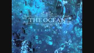 The Ocean Pelagial full album [upl. by Elana307]