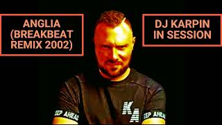 DJ Karpin 🎧 Anglia Breakbeat Remix 2002 breakbeatologia [upl. by Ayifas405]