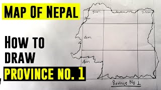 How to draw map of Nepal  EP 2 Province No 1 Koshi or Purbanchal  GRID  TIMELAPSE [upl. by Debora807]