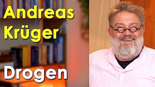 Andreas Krüger  Drogen [upl. by Kissiah267]