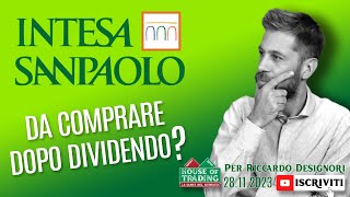 Intesa Sanpaolo cosa fare in Borsa con il titolo [upl. by Meri]