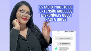 Estácio de Sá baixe Modelo gratuito projeto de extensão Estácio estaciodesa estacio [upl. by Hancock]