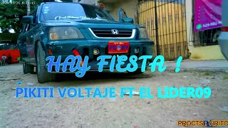 PIKITI Ft LIDER09  HAY FIESTA🍺 video oficial [upl. by Sillert]