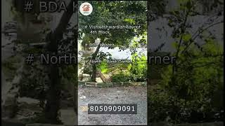 BDA Site for Sale in Vishweshwaraiah Layout  North West Corner Property  With 40 Feet Road [upl. by Akinehc]