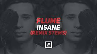 Flume – Insane Remix Pack FREE ALS [upl. by Corin]