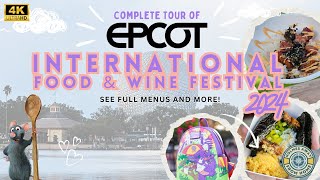 EPCOT International Food amp Wine Festival First Day  Complete Menu Viewing 2024  Walt Disney World [upl. by Learsiy]