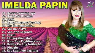 Imelda Papin Songs Playlist  Throwback Opm Love Songs Hits [upl. by Pat]