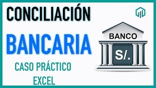 Cómo hacer una CONCILIACIÓN BANCARIA en EXCEL ✅ [upl. by Binny]