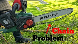 PARKSIDE Chain Problem on 40V Brushless Chainsaw PKSA 40LiB2 [upl. by Aneehsat]