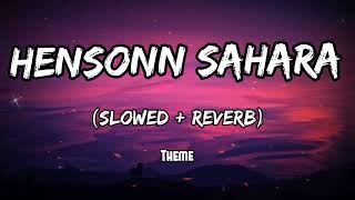 Hensonn Sahara   slowed and reverb   theme instrument  song [upl. by Stimson]