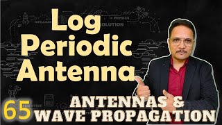 Log Periodic Antenna Basics Log Periodic Dipole Array Applications amp Advantages Explained [upl. by Knowling]