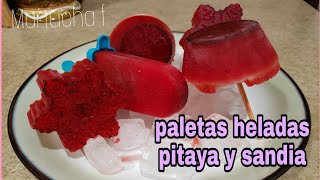 🍭Paletas heladas de PITAYA con SANDÍA 🍉🍉Martucha F [upl. by Ingrid374]