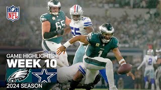 Philadelphia Eagles vs Dallas Cowboys  2024 Week 10 Game Highlights [upl. by Leffert619]