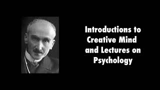 Bergson Two Introductions to Creative Mind and the Lectures on Psychology [upl. by Nosreme]