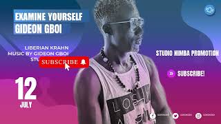 Examine yourself Gideon Gboi Liberian Krahn Gospel Music [upl. by Aranat]