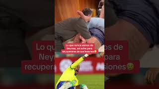 Así es recuperarse de una lesión 🥺 neymar lesiones futbol brasil [upl. by Gallenz]