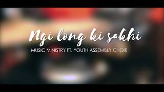 NGI LONG KI SAKHI [upl. by Deedee]