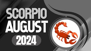 Scorpio August 2024 Horoscope  Monthly Horoscope [upl. by Tare]