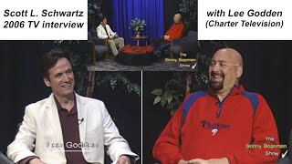 Scott L Schwartz 2006 TV interview with Lee Godden [upl. by Audrie786]