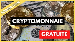 FORMATION CRYPTOMONNAIE GRATUITE POUR DEBUTANT 2023  Comment Investir Dans La Cryptomonnaie De Zéro [upl. by Inaliak]