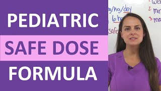 Pediatric Safe Dose Range Calculation  Dosage Calculations Nursing NCLEX Review [upl. by Pavlish759]