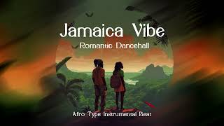 Jamaica Vibe  Dancehall Instrumental  Afro Type Beat [upl. by Nylaj841]