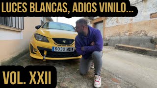 CAMBIOS luces vinilo  Proyecto SEAT IBIZA 6J CUPRA  VOL XXII  ByTANA [upl. by Claudianus439]