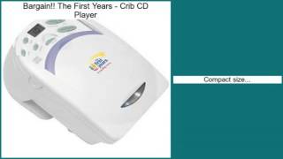 The First Years  Crib CD Player Review [upl. by Secunda]