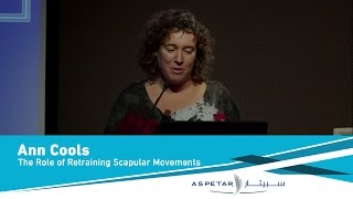 The Role of Retraining Scapular Movements by Ann Cools [upl. by Akinam]