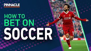 How To Bet On Soccer  The Complete Guide [upl. by Nylcoj560]