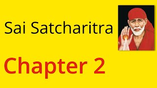 Shirdi Sai Satcharitra Chapter 2  English Audiobook [upl. by Adnilemre]