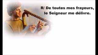 Psaume 33 34 De toutes mes frayeursLYRIC [upl. by Nylave]