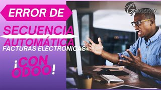 ❎ Cómo Corregir ERROR de correlativo en la factura electrónica  Falla Secuencia Automática Odoo 📊🌟 [upl. by Bascomb802]