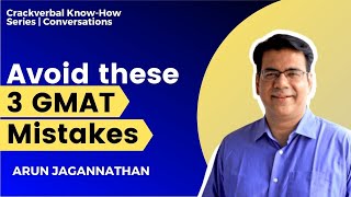 Avoid these 3 GMAT Mistakes  Conversations  KnowHow Series [upl. by Nylloh]