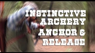 Instinctive Archery Anchor Point and Release [upl. by Francisco]