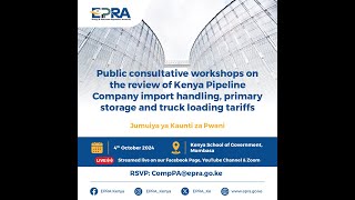 STAKEHOLDER ENGAGEMENT ON REVIEW OF KPC IMPORT HANDLING PRIMARY STORAGE amp TRUCK LOADING TARIFFS [upl. by Munsey864]