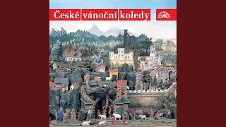 Czech Christmas Carols  Dej Bůh štěstí [upl. by Bullock]