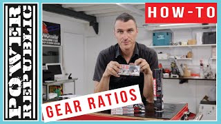 HOW TO Gear Ratios Explained  POWER REPUBLIC [upl. by Monie]