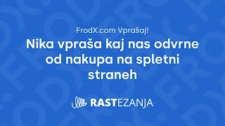 Kaj nas odvrne od nakupovanja na spletnih straneh  RASTezanja ep 17 [upl. by Colligan]