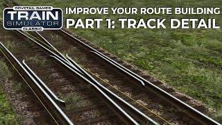 Improve Your Route Building Part 1 Track Detail [upl. by Melisande648]