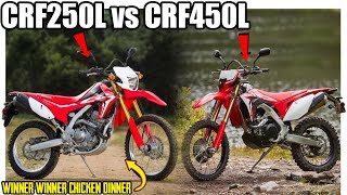 Why The CRF250L Is BETTER Than The All New CRF450L [upl. by Lyram]