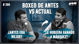 UN ROUND MÁS 206  ERIK MORALES ANALIZA CAMBIOS EN EL BOXEO  MEJORES PELEAS DEL AÑO DE MEXICANOS [upl. by Morven]