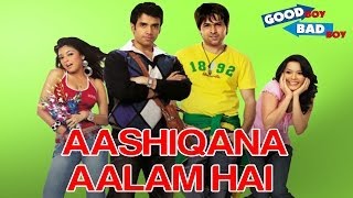 Aashiqana Aalam Hai  Good Boy Bad Boy  Emraan amp Tusshar  Himesh Vinit Alka amp Sunidhi [upl. by Tiphani]