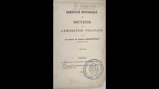 Adolf Tabasz Krosnowski quotAlmanach historique ou Souvenir de lémigration polonaisequot z 1846 r [upl. by Munson648]