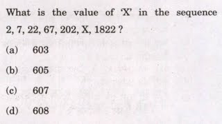 CSAT 2021 Solved Paper  What is the value of ‘X’ in the sequence 2 7 22 67 202 X 1822… [upl. by Anneirda]