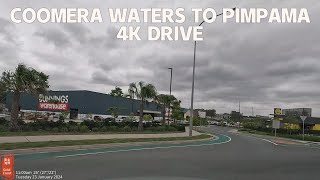 4k Driving From Coomera Waters To Pimpama  Gold Coast  Queensland  Australia [upl. by Reinar]