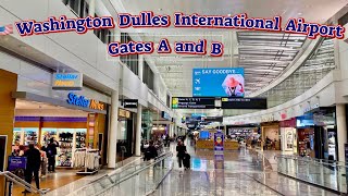 Washington Dulles Airport Departure Gates A and B  Walking Tour [upl. by Mima941]