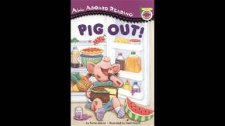 6 Pig Out  All Aboard Reading [upl. by Hartzel]