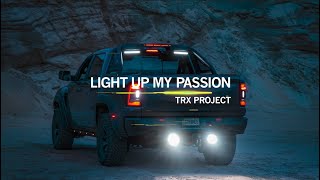 LIGHT UP MY PASSON  THE TRX PROJECT  IT´S TIME FOR SIBERIA LOW RIDER TAIL LIGHT AND PRESIDENT [upl. by Tipton]